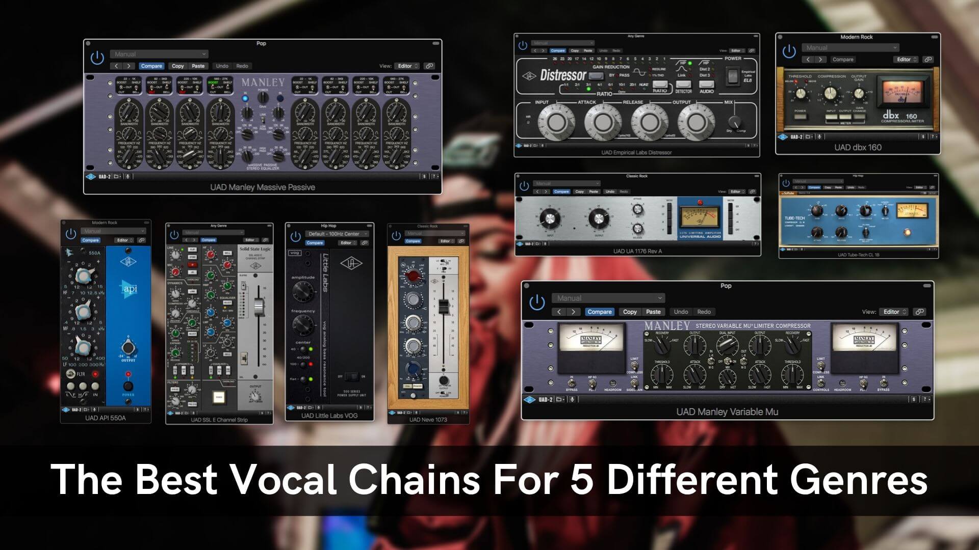 The Best Vocal Chains For 5 Different Genres