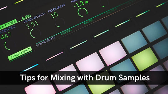 Tips For Mixing With Drum Samples